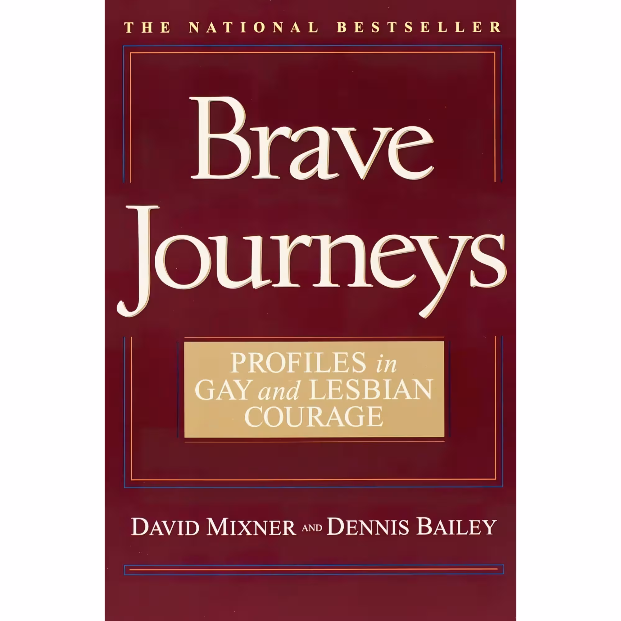 کتاب Brave Journeys اثر David Mixner and Dennis Bailey انتشارات Bantam