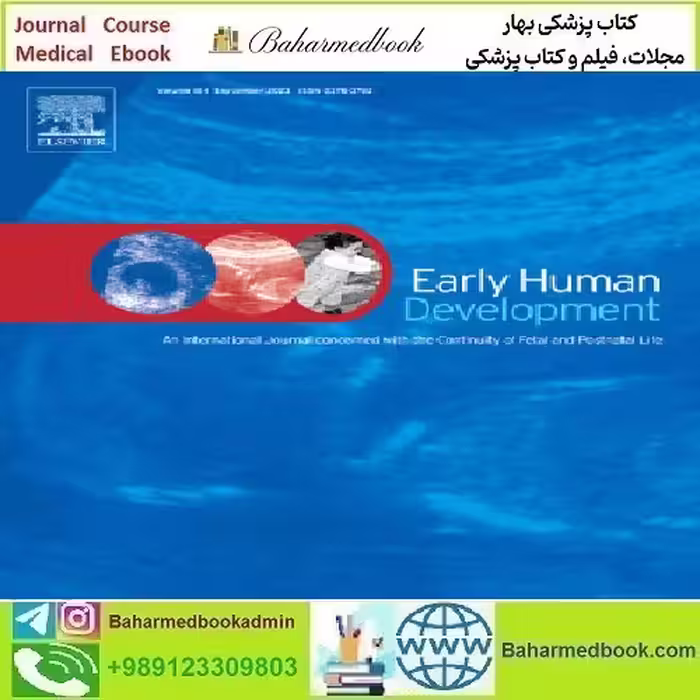 Early Human Development Volume 176 to 187 2023 TRUE P