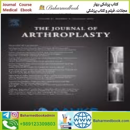 The Journal of Arthroplasty Volume 37 Issue 1 to 12 2022