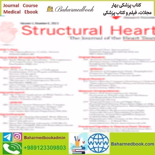 Structural Heart Volume Volume 5 Issue 1 to 6 2021 TRUE PDF