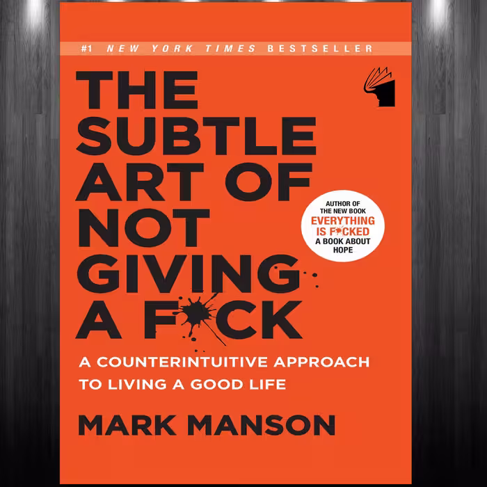 کتاب The Subtle Art of Not Giving a Fxck اثر Mark Manson انتشارات معیار علم