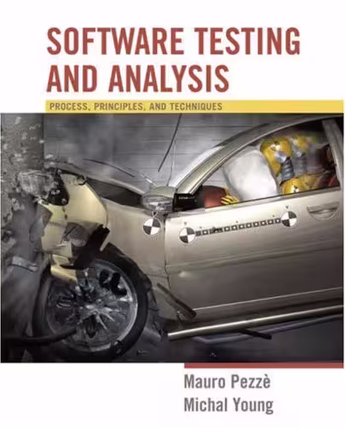 خرید و دانلود نسخه کامل کتاب Software Testing and Analysis: Process, Principles and Techniques