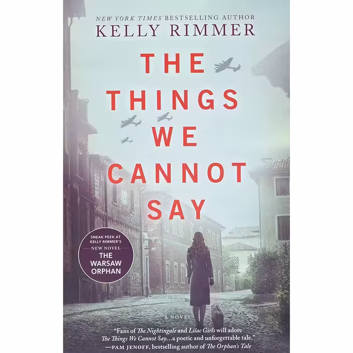 کتاب The Things We Cannot Say اثر Kelly Rimmer انتشارات Graydon House