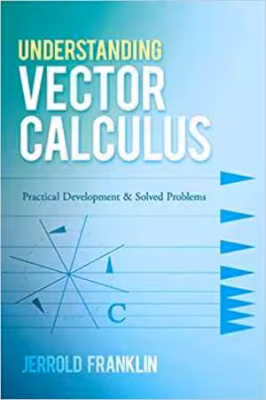 [AZW3] دانلود کتاب Understanding Vector Calculus, 2021