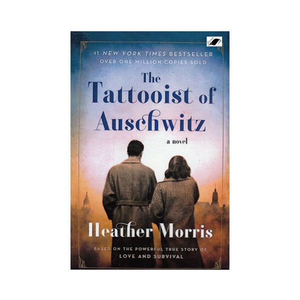 کتاب the tattooist of auschwitz اثر Heather Morris نشر معیار