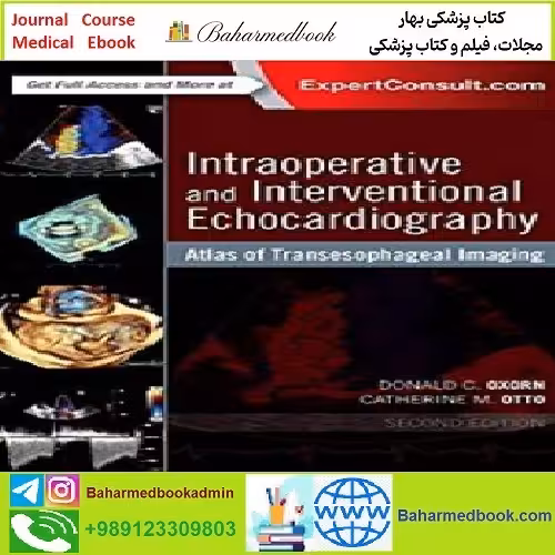 Intraoperative and Interventional Echocardiography TRUE PDF p