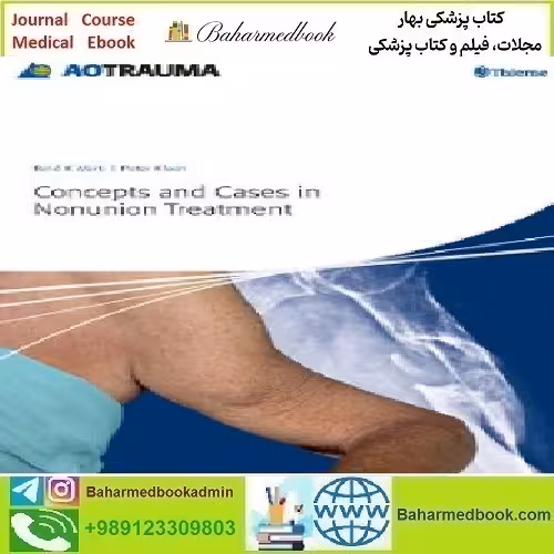 AO Concepts and Cases in Nonunion Treatment 2011 TRUE P