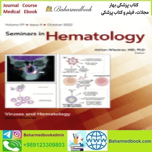 Seminars in Hematology Volume 59 Issue 1 to 4 2022 TRUE PDF