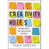 کتاب Creativity Rules اثر Tina Seelig انتشارات HarperOne
