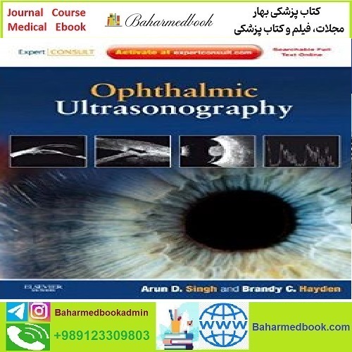 Ophthalmic Ultrasonography TRUE PDF VIDEOS price 2€ - کتاب پزشکی بهار