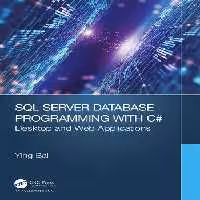 خرید و دانلود نسخه کامل کتاب SQL Server Database Programming with C#: Desktop and Web Applications