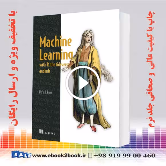 Machine Learning with R the tidyverse and mlr