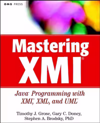 خرید و دانلود نسخه کامل کتاب Mastering XMI: Java Programming with XMI, XML, and UML