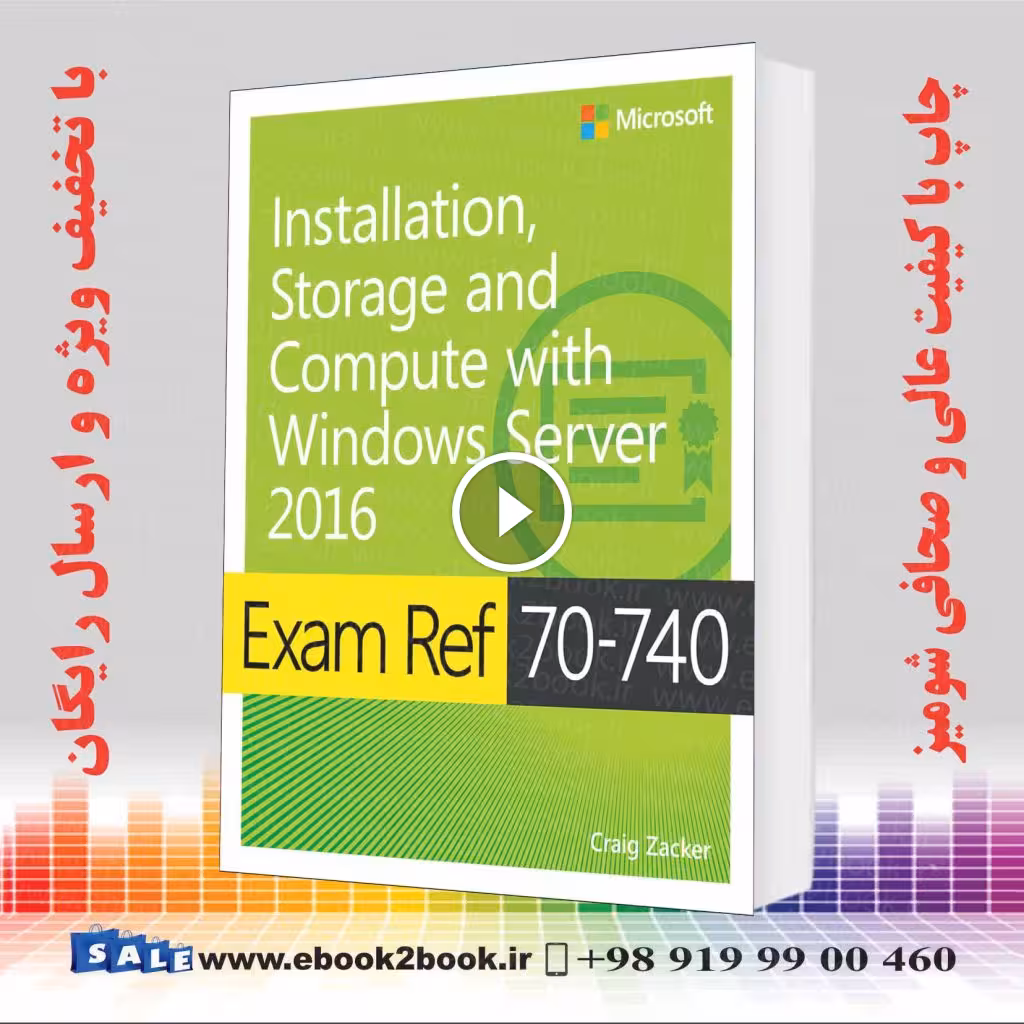 Exam Ref 70-740 Installation Storage and Compute with Windows Server 2016