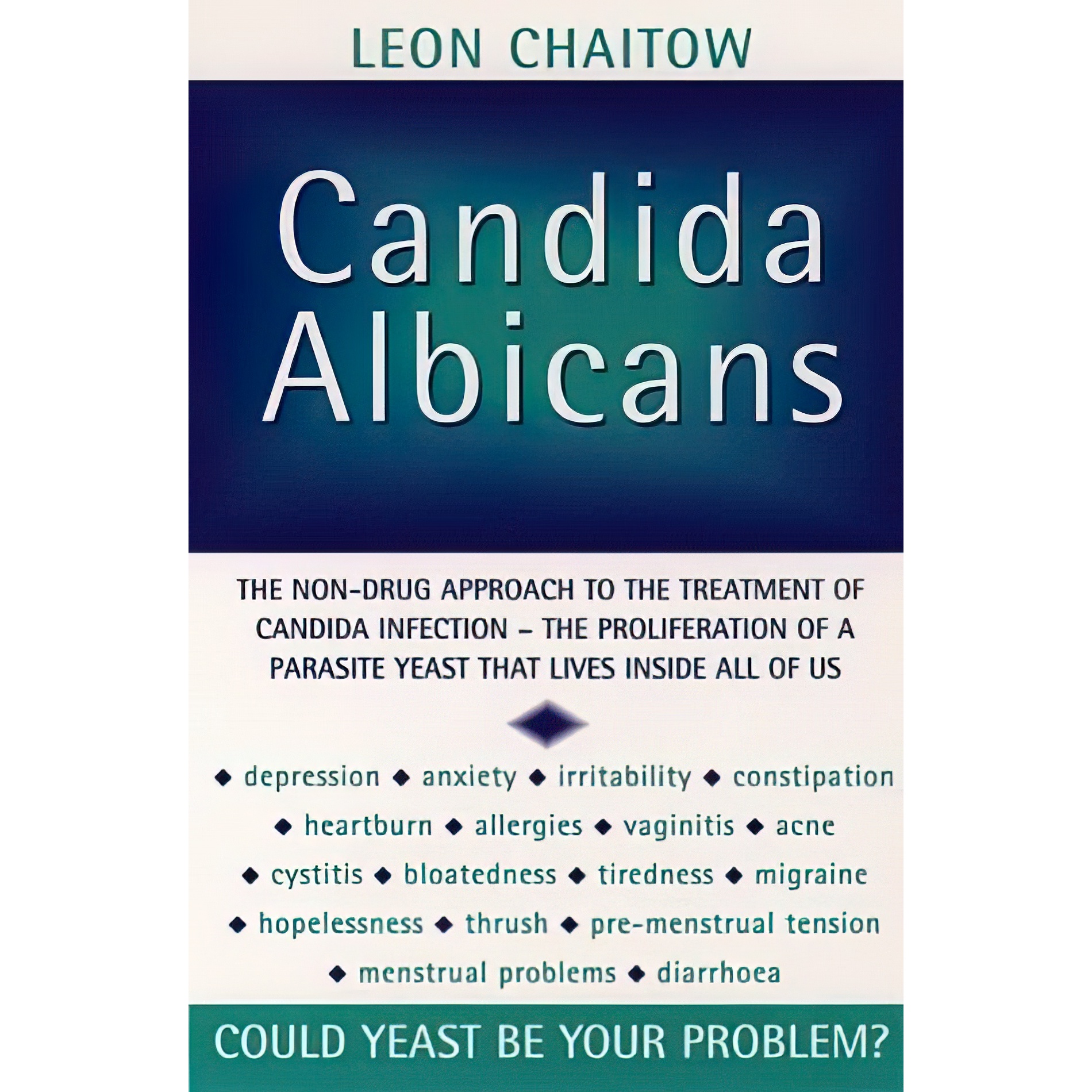 کتاب Candida Albicans اثر Leon Chaitow انتشارات Thorsons