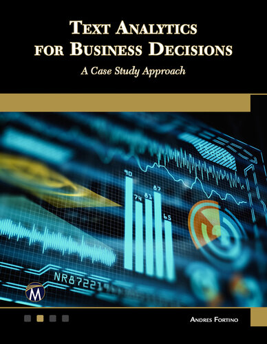 خرید و دانلود نسخه کامل کتاب Text Analytics for Business Decisions