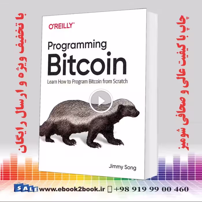 Programming Bitcoin : Learn How to Program Bitcoin from Scratch
