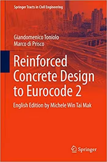 󾕇 دانلود کتاب Toniolo G., Reinforced Concrete Design to Eurocode 2, 2017 - دانلود کتاب های دانشگاهی