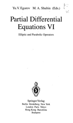 خرید و دانلود نسخه کامل کتاب Partial Differential Equations VI: Elliptic and Parabolic Operators
