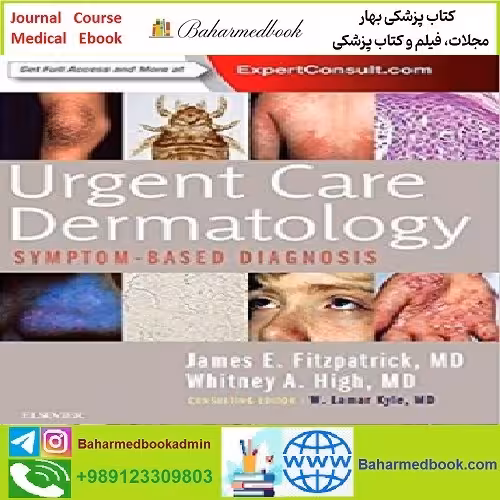 Urgent Care Dermatology Symptom Based Diagnosis TRUE PD