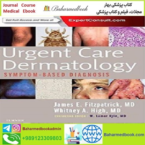Urgent Care Dermatology Symptom Based Diagnosis TRUE PD