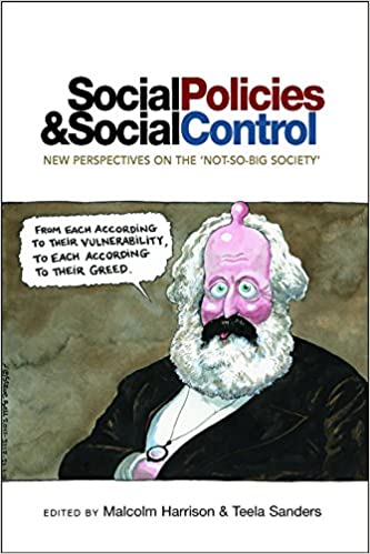 خرید و دانلود نسخه کامل کتاب Social Policies and Social Control: New Perspectives on the 'Not-So-Big Society' - PDF