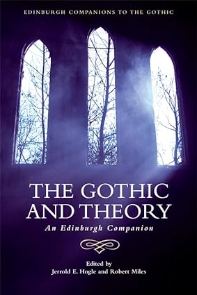 خرید و دانلود نسخه کامل کتاب The Gothic and Theory: An Edinburgh Companion - Pdf