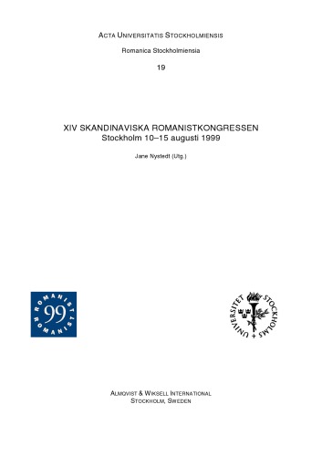 خرید و دانلود نسخه کامل کتاب XIV Skandinaviska romanistkongressen : Stockholm, 10-15 augusti 1999