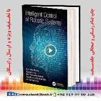 Intelligent Control of Robotic Systems