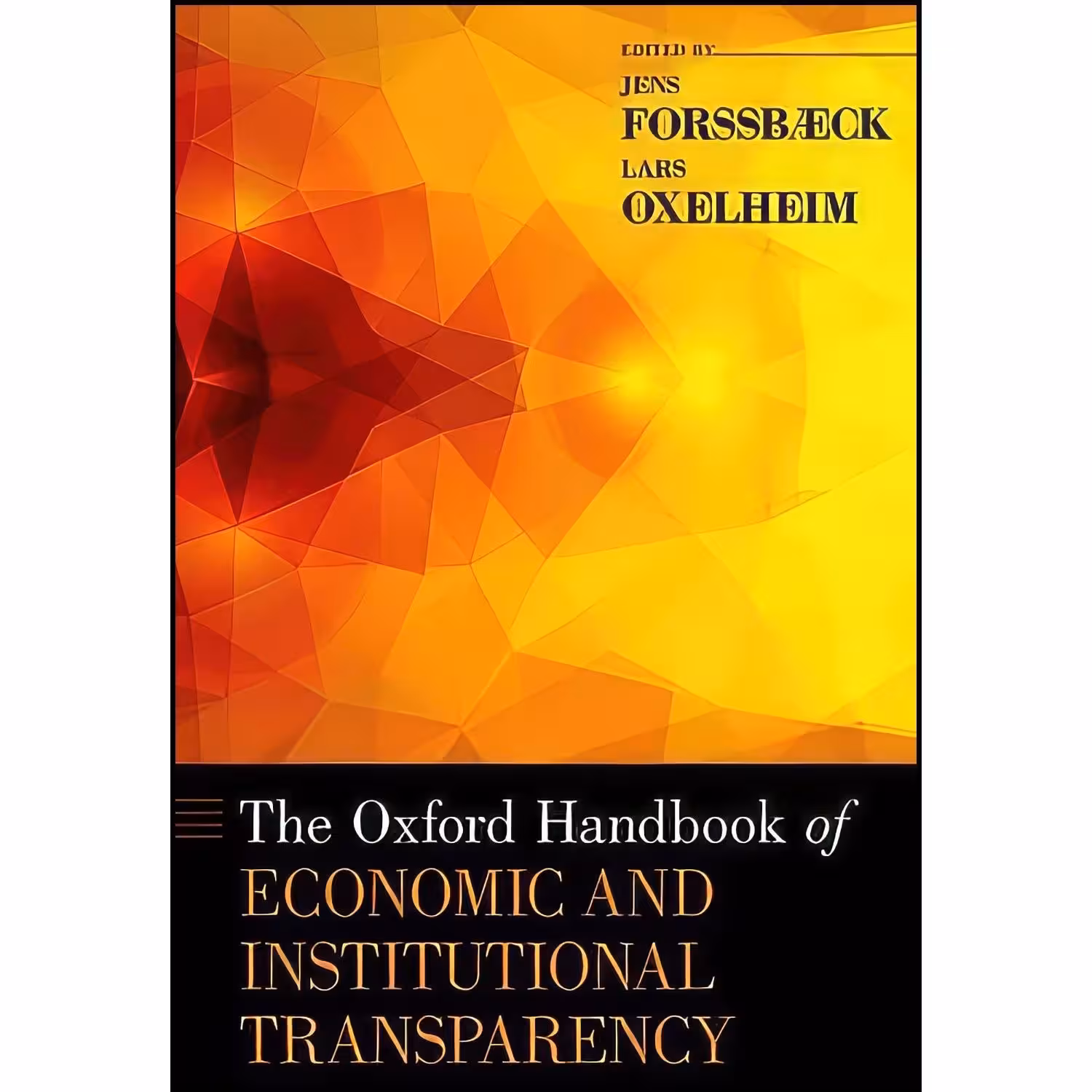 کتاب زبان اصلی The Oxford Handbook of Economic and Institutional Transparency 