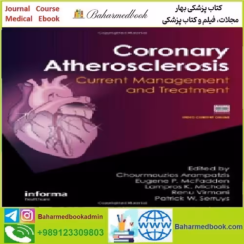 Coronary Atherosclerosis Current Management and Treatment T