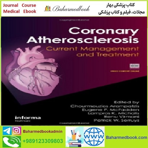 Coronary Atherosclerosis Current Management and Treatment T
