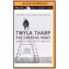 کتاب Creative Habit, The اثر Twyla Tharp and Lauren Fortgang انتشارات Brilliance 