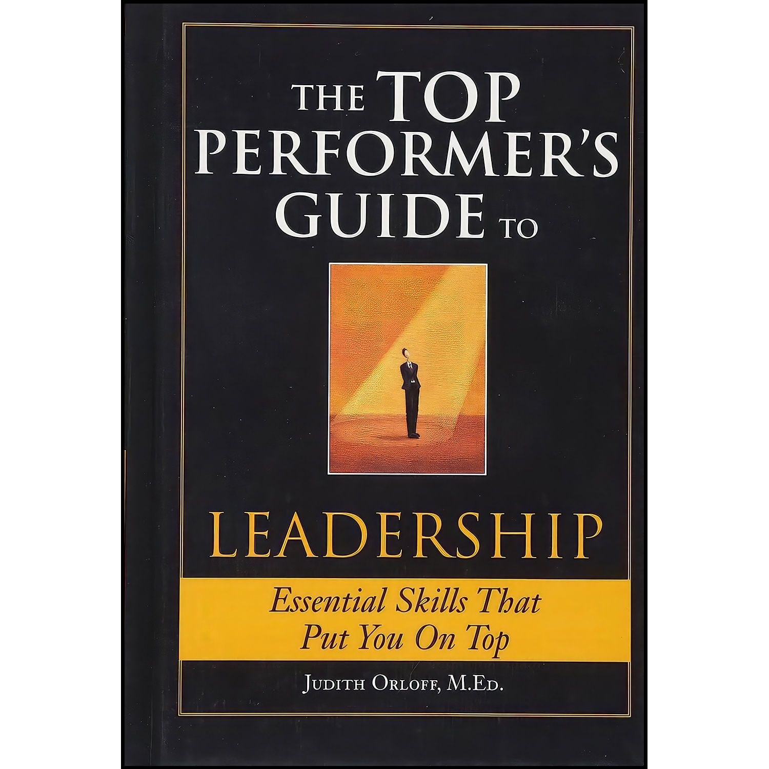 کتاب زبان اصلی The Top Performer s Guide to Leadership