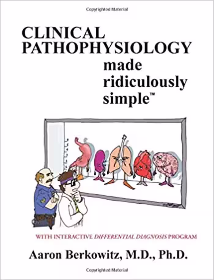 󾕇 دانلود کتاب Clinical Pathophysiology Made Ridiculously Simple, 2020 - دانلود کتاب های دانشگاهی