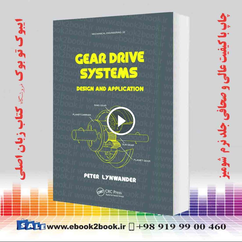 Gear Drive Systems: Design and Application