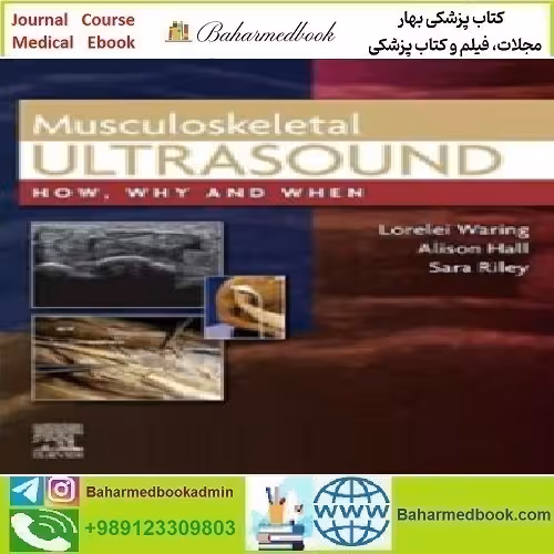 Musculoskeletal Ultrasound How Why and When 2022 TRU