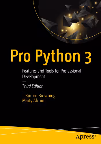 خرید و دانلود نسخه کامل کتاب Pro Python 3: Features and Tools for Professional Development