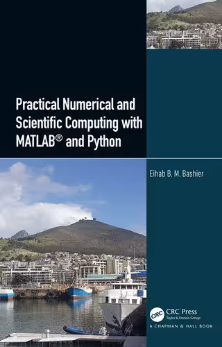 خرید و دانلود نسخه کامل کتاب Practical Numerical and Scientific Computing with MATLAB® and Python