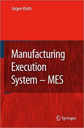  دانلود کتاب Manufacturing Execution Systems, 2007 - دانلود کتاب های دانشگاهی
