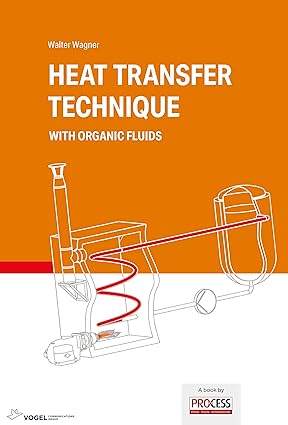 خرید و دانلود نسخه کامل کتاب Heat Transfer Technique with organic fluids (3rd Edition) - Pdf