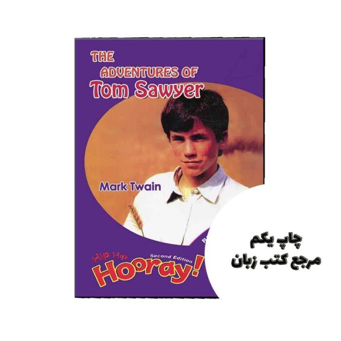 Hip Hip Hooray 6 Readers Book Tom sawyer (کتاب داستان)