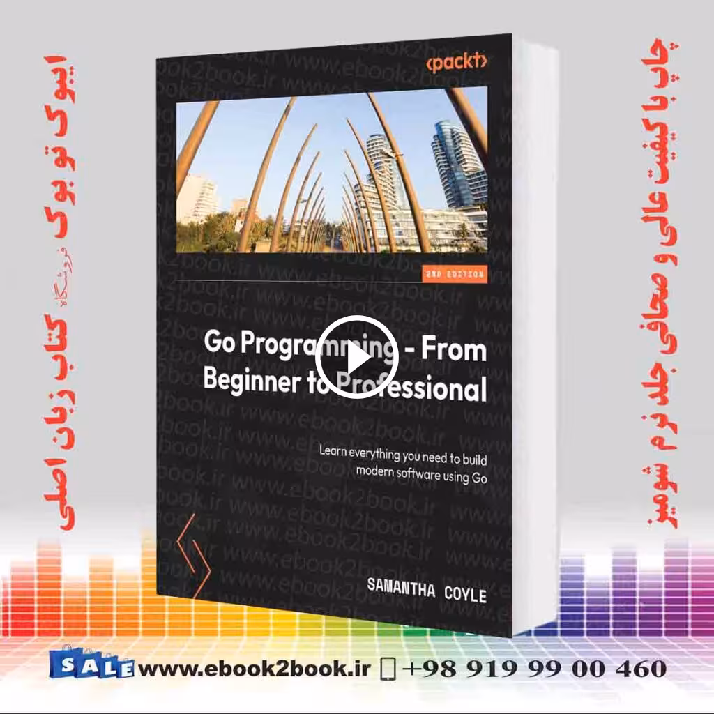 Go Programming – From Beginner to Professional 2nd Edition