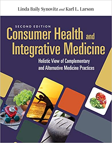  دانلود کتاب Consumer Health & Integrative Medicine - A Holistic View Of Complementary And Alternative Medicine Policies, 2nd ed, 2020 - دانلود کتاب های دانشگاهی