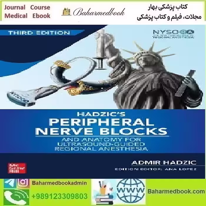 Hadzic's Peripheral Nerve Blocks and Anatomy for Ultrasound