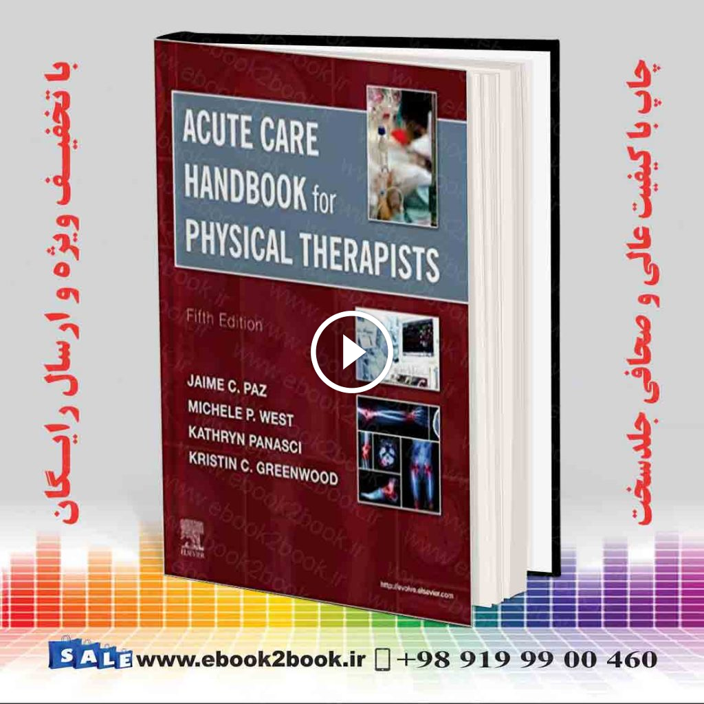Acute Care Handbook for Physical Therapists 5th Edition
