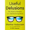 کتاب Useful Delusions اثر Shankar Vedantam انتشارات W. W. Norton and Company