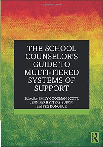 خرید و دانلود نسخه کامل کتاب The School Counselor’s Guide to Multi-Tiered Systems of Support - PDF