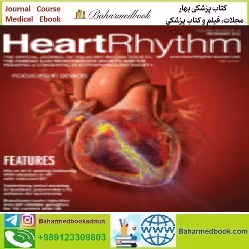 Heart Rhythm Volume 18 Issue 1 to 12 2021 TRUE PDF price 13€ - کتاب پزشکی بهار