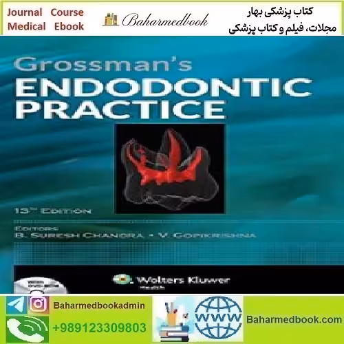 Grossman's Endodontic Practice 2014 TRUE PDF price 1€ - کتاب پزشکی بهار